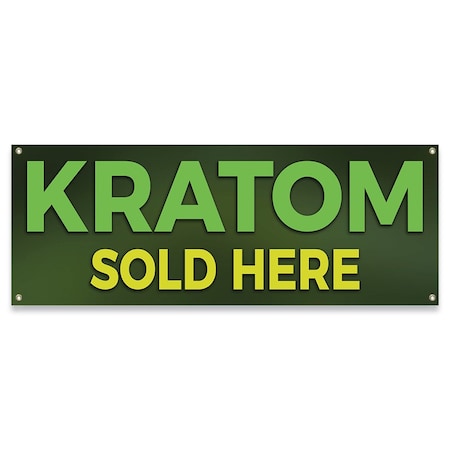 Signmission Kratom Sold Here Banner Concession Stand Food Truck Single Sided B-30095